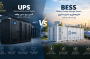 تفاوت BESS و UPS چیست؟ مقایسه کامل سیستم ذخیره انرژی و UPS